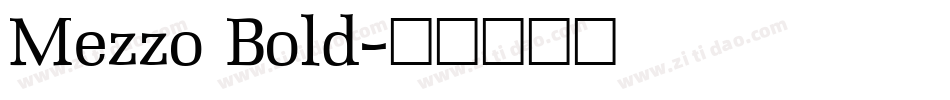 Mezzo Bold字体转换